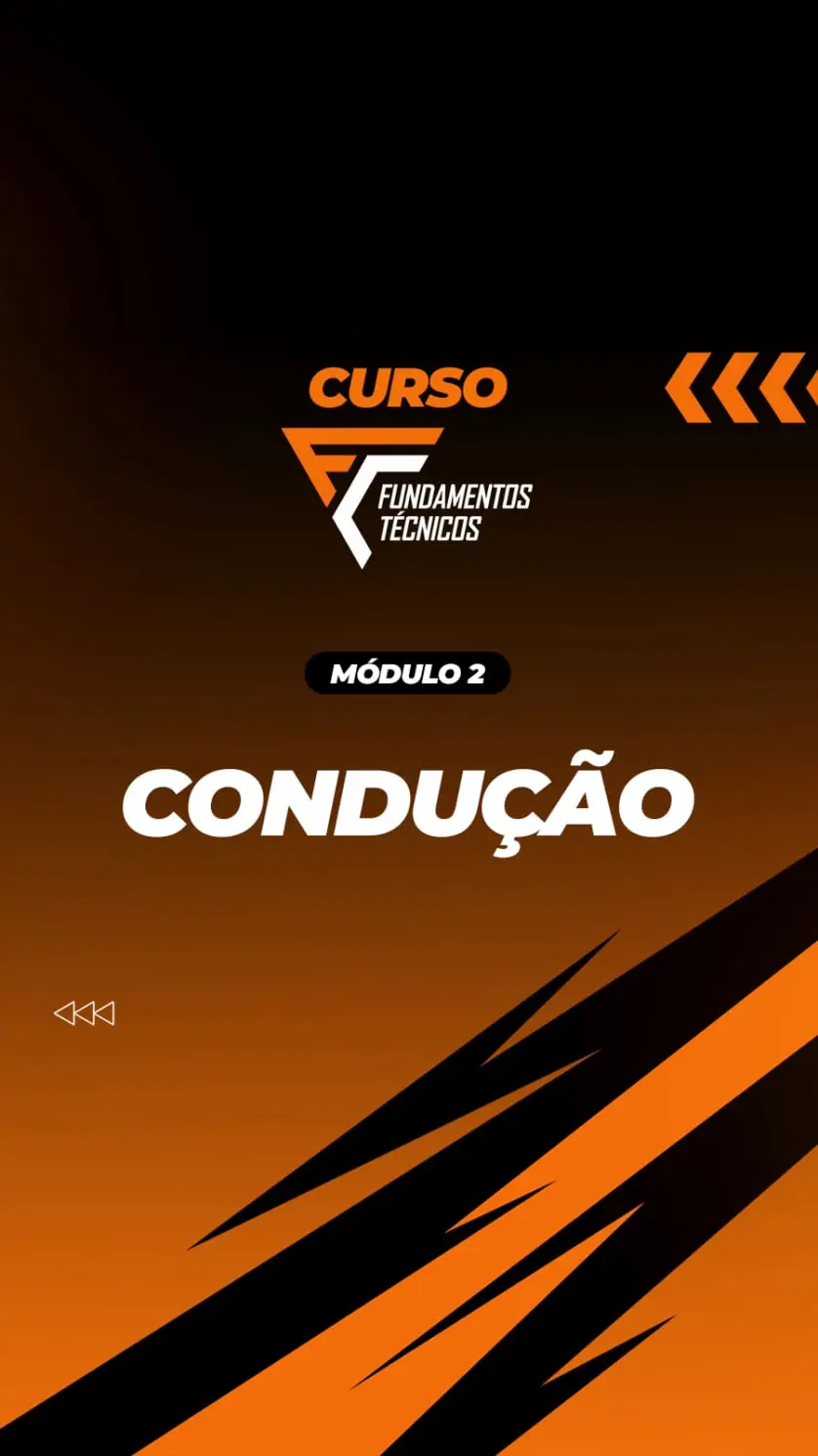 Fundamentos do Futebol - Condução